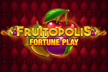 Spilleautomat Fruitopolis Fortune Play