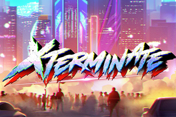Online Slot Xterminate