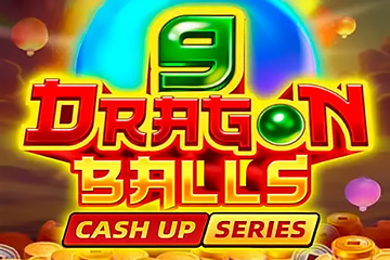 9 Dragon Balls: Cash Up