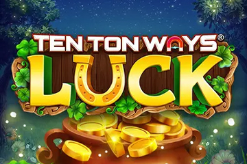 Ten Ton Ways Luck på et online kasino