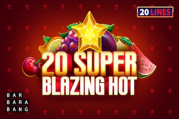Spill 20 Super Blazing Hot