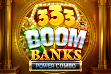 333 Boom Banks POWER COMBO - online spilleautomat