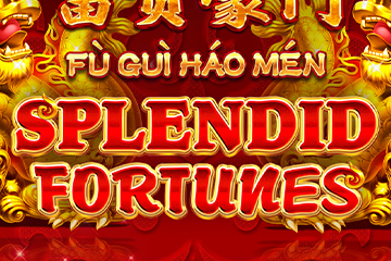 Spill Fù Guì Háo Mén Splendid Fortunes