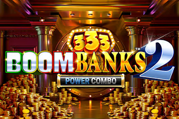 333 Boom Banks 2 Power Combo online gratis