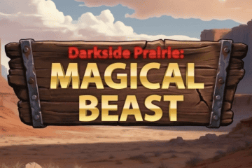 Darkside Prairie:Magical Beast fra Hacksaw Gaming