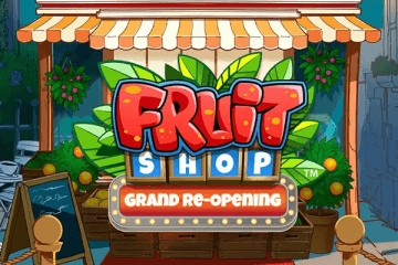Slot Fruit Shop Grand Re-Opening